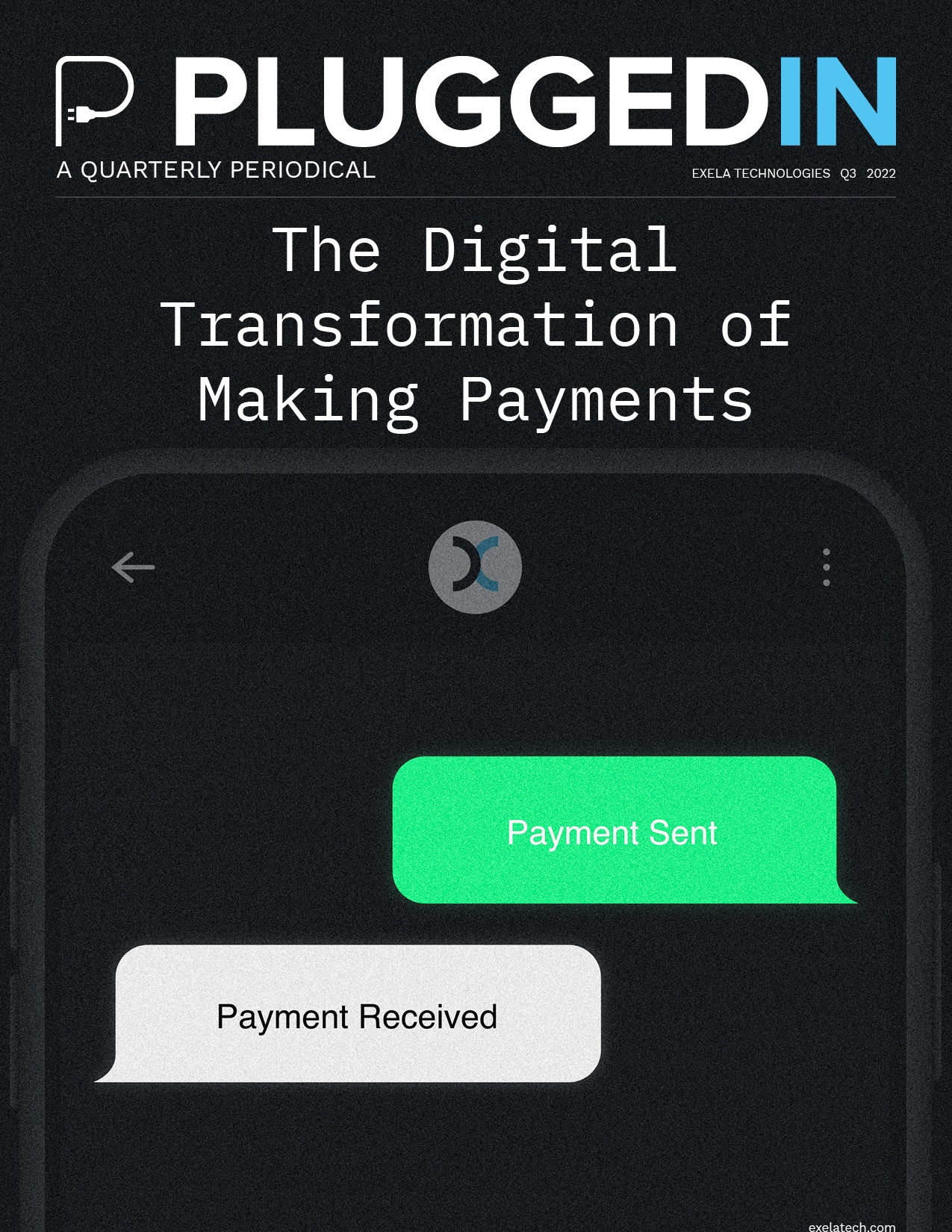 The Digital Transformation of Making Payments