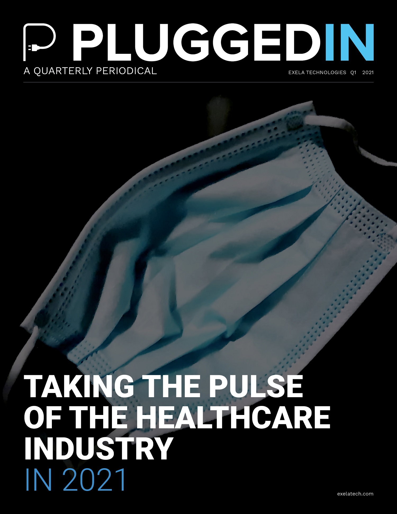 Taking the Pulse of the Healthcare Industry in 2021